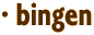 · bingen