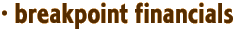 · breakpoint financials